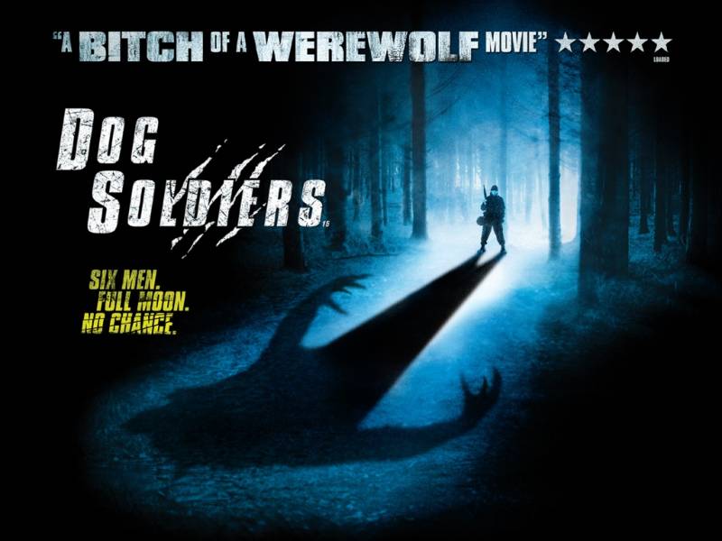 Псы-воины / Dog Soldiers
